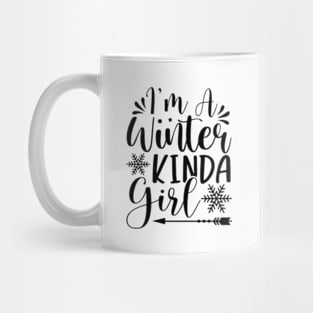 I'm a winter kinda girl Mug